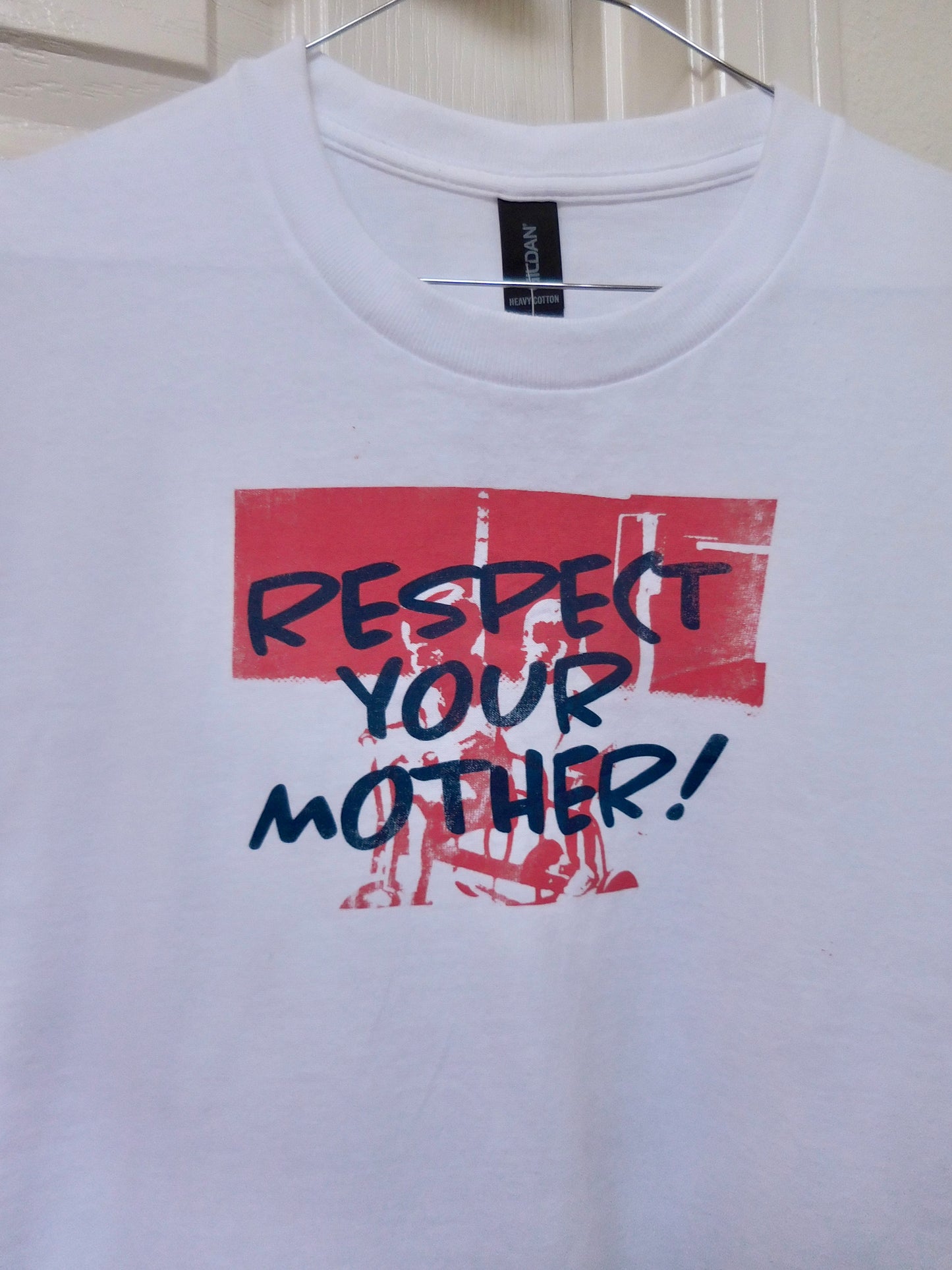 Respect Your Mother Screen Printed T-Shirt