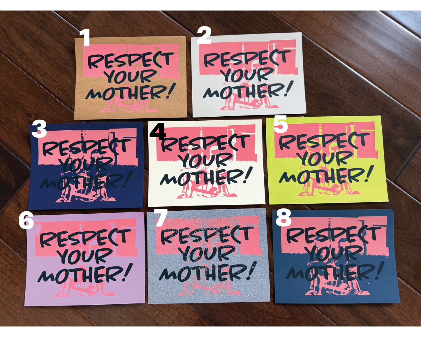 Respect Your Mother Screenprint